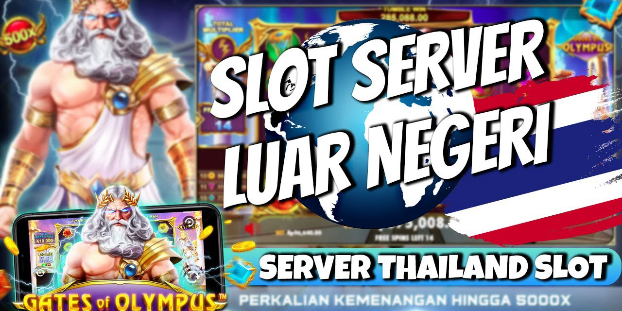 Link Judi Slot Server Thailand Winrate Paling tinggi